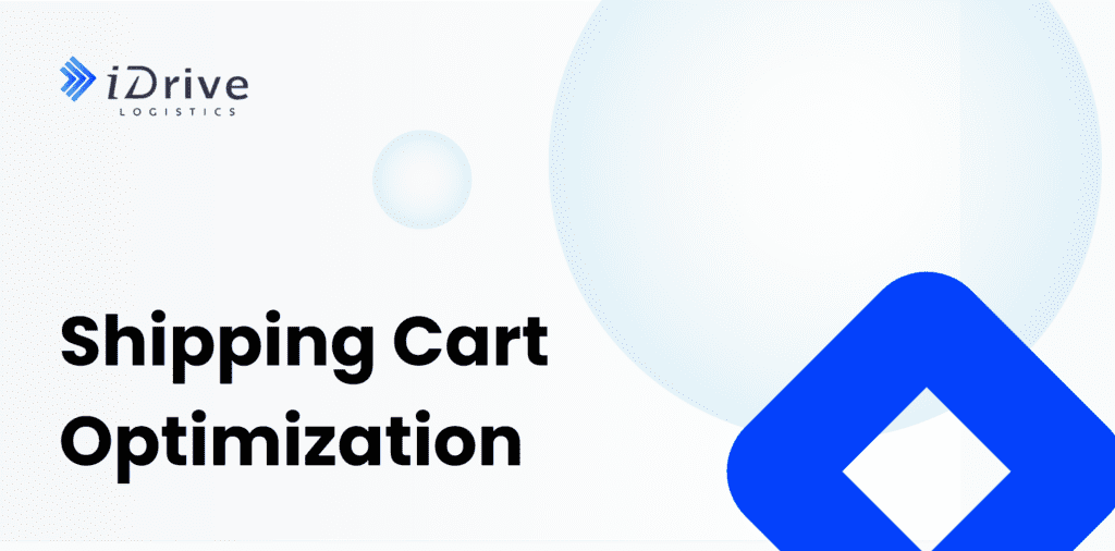 iDrive Logistics shipping cart optimization infographic with company logo on light background